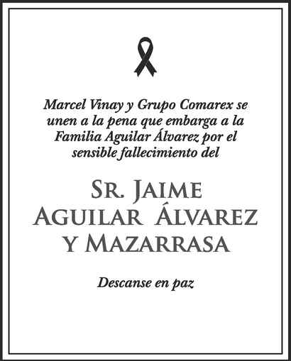 Señor Jaime Aguilar Álvarez Y Mazarrasa Obituario Esquela