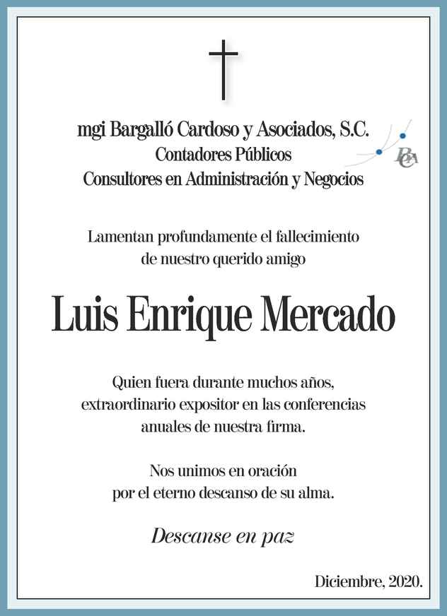 Señor Luis Enrique Mercado Obituario Esquela