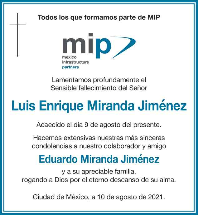 Se Or Luis Enrique Miranda Jim Nez Obituario Esquela