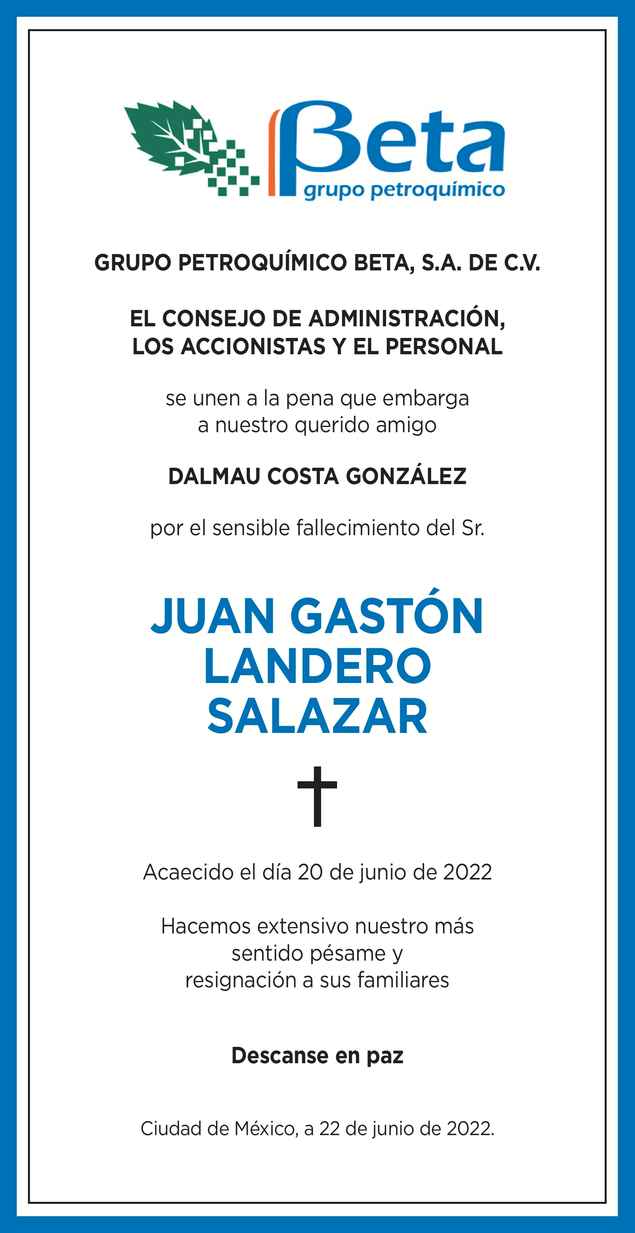 Sr Juan Gastón Landero Salazar Obituario Esquela