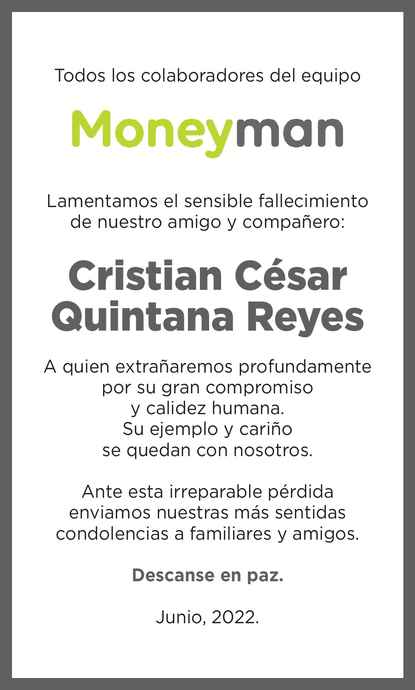 Sr Cristian César Quintana Reyes Obituario Esquela