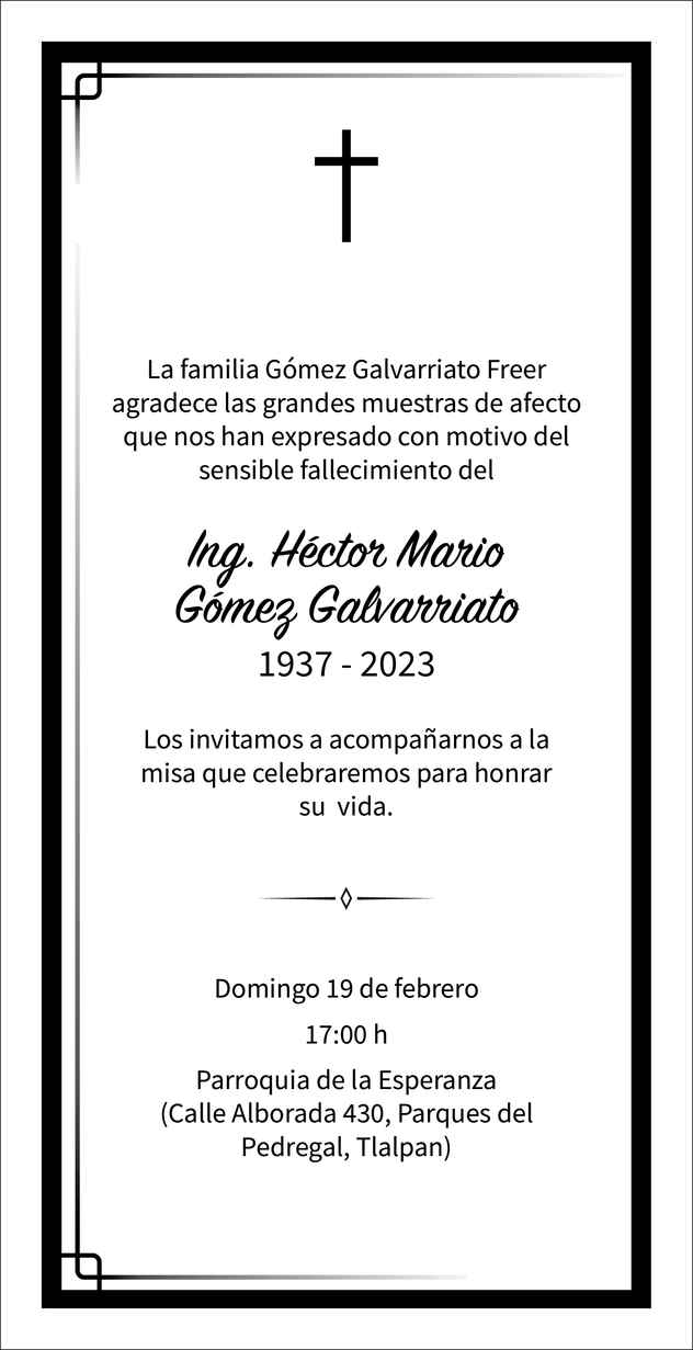 Ing Héctor Mario Gómez Galvarriato Obituario Esquela