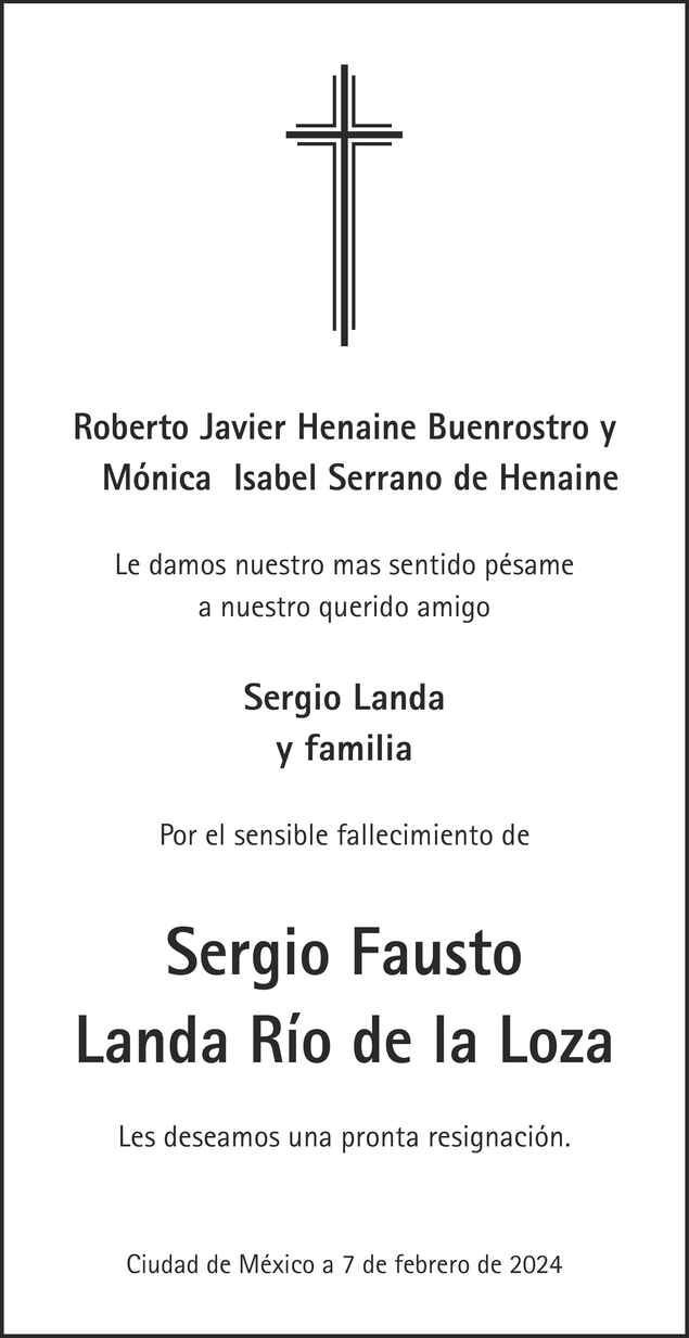 Señor Sergio Fausto Landa Rio de la Loza Obituario Esquela